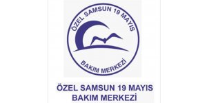 Özel Samsun 19 Mayıs Bakım Merkezi