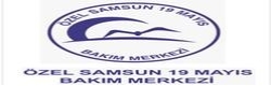 ÖZEL SAMSUN 19 MAYIS BAKIM MERKEZİ